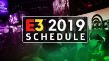 E3 2019 日程安排：所有活动、直播、游戏等